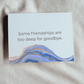Friendship too Deep