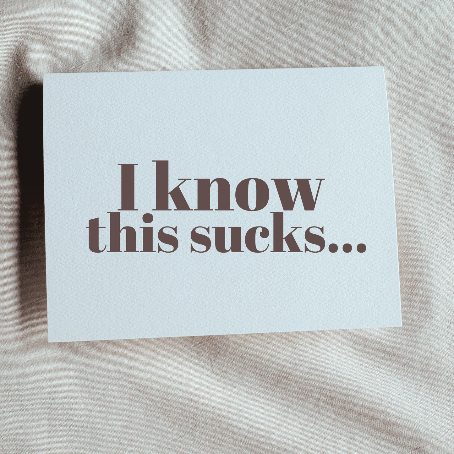 I Know this Sucks