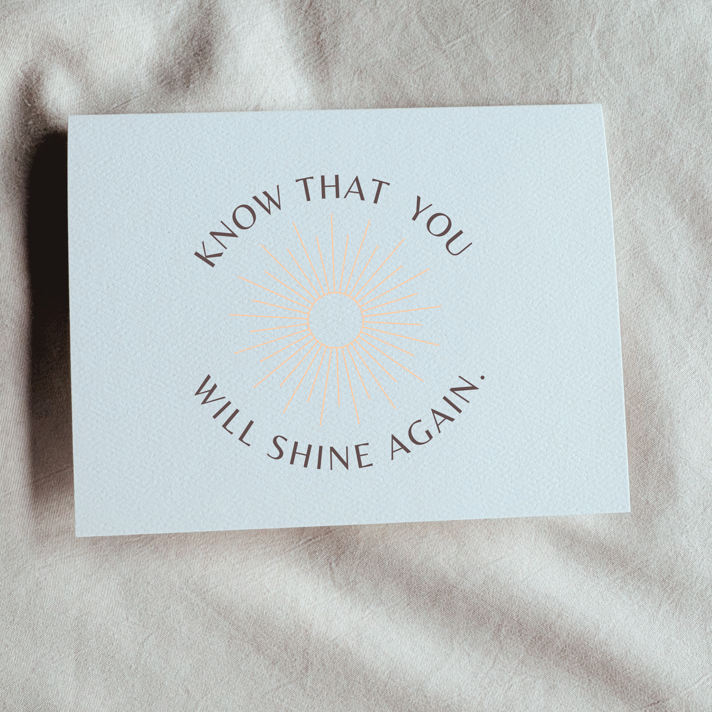 You Will Shine Again