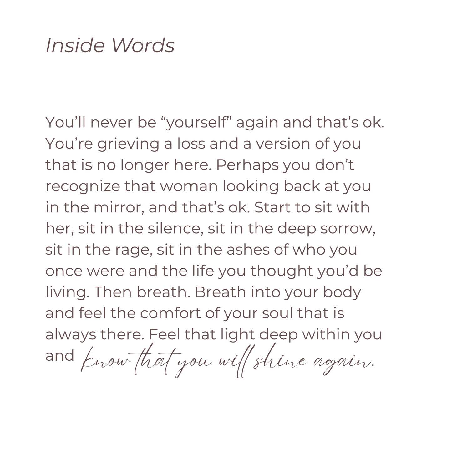You Will Shine Again